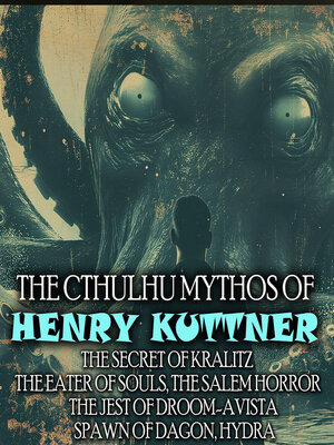 cover image of The Cthulhu Mythos of Henry Kuttner